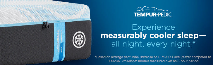 Tempur-Pedic LuxeBreeze Firm Mattress - Chapin Furniture