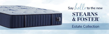 Stearns & Foster® Estate – Ultra Firm Tight Top Mattress - Chapin Furniture