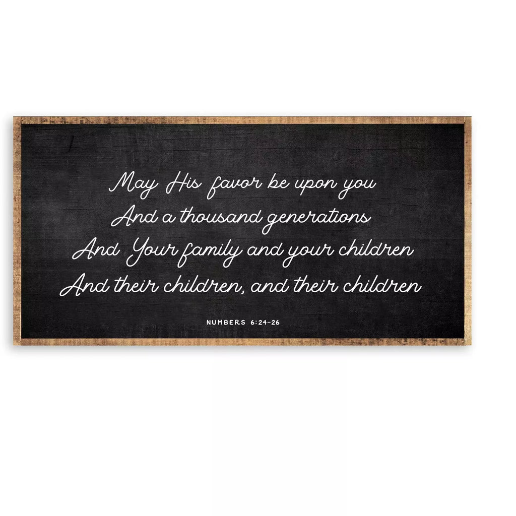 "May His Favor" Sign- 30 x 18 - Chapin Furniture