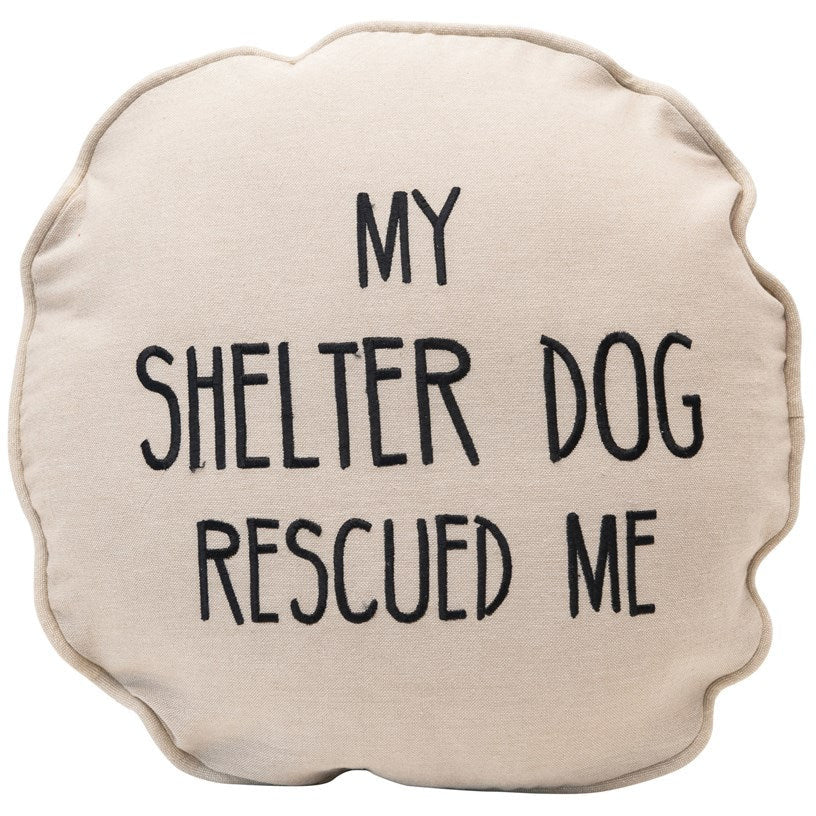 "My Shelter Dog Rescued Me" Pillow - Chapin Furniture